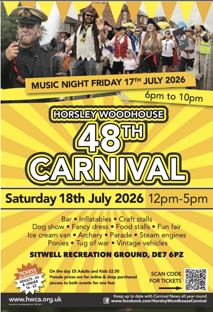 Horsley Woodhouse 48th Carnival Saturday 18th July 12pm - 5pm
18th July 2026